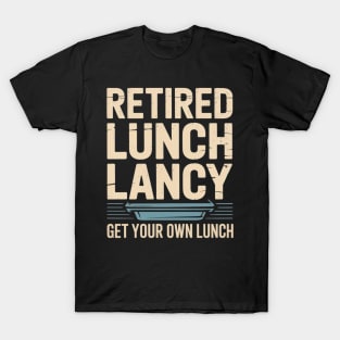 Retired Lunch Lady Retirement Party Gift Idea T-Shirt